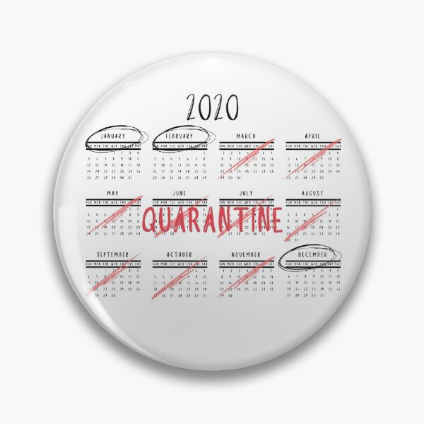 Item preview, January, February, Quarantine, December | 2020 Calendar designed and sold by itsokaybyme.