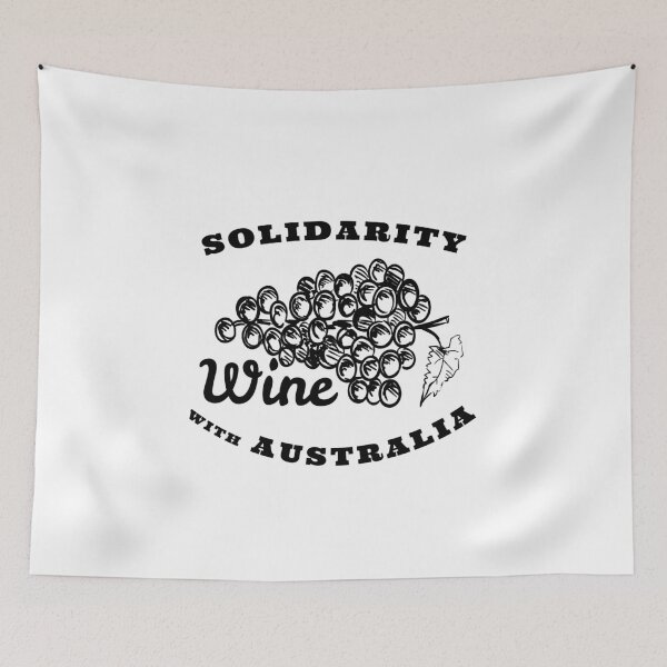 Item preview, SOLIDARITY WITH AUSTRALIA WINE GRAPE AND SUPPORT OF FREEDOM AND HUMAN RIGHTS designed and sold by thebaronart.