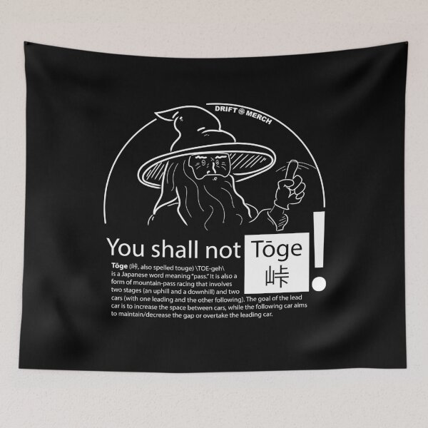 Item preview, You Shall Not Toge Funny Fantasy Middle Earth Racing Kanji designed and sold by driftmerch.