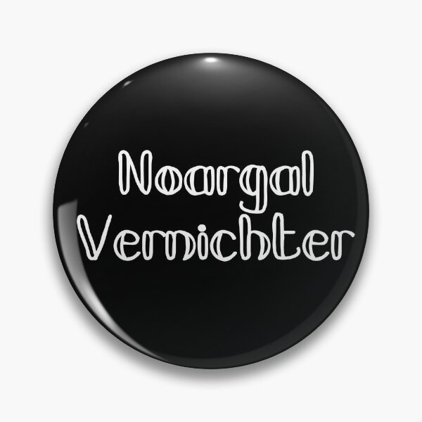 Item preview, Noargal Destroyer - Bavarian expression dialect designed and sold by Branjos.
