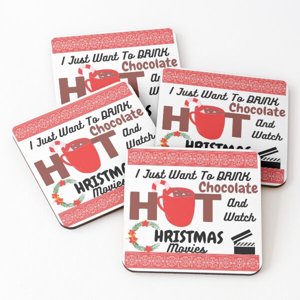 Item preview, I just want to drink hot chocolate and watch Christmas movies designed and sold by Vibing-Right.