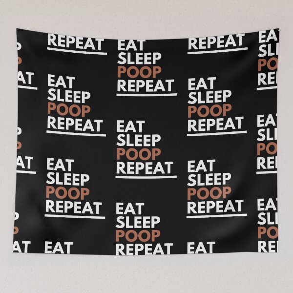 Item preview, Eat sleep poop repeat designed and sold by sgmydesigns.