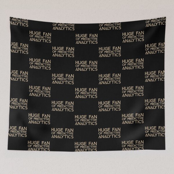 Item preview, Huge Fan of Predictive Analytics Funny Gift Idea  designed and sold by Christof  Hall.