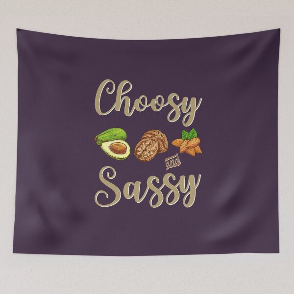 Item preview, Vegan Gift For Women, Funny Choosy and Sassy, Healthy food Loverd gift, Gift for teens, Keto designed and sold by AmazingEcraft.