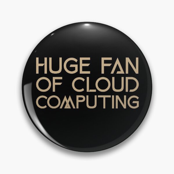 Artikelvorschau, Riesiger Fan von Cloud Computing Lustige Geschenkidee entworfen und verkauft von Christof  Hall.
