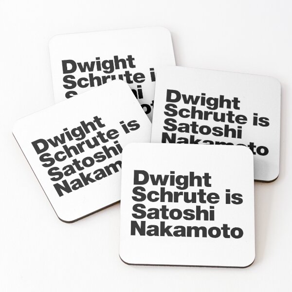 Item preview, Dwight Schrute is Satoshi Nakamoto (black) designed and sold by dudethecreator.