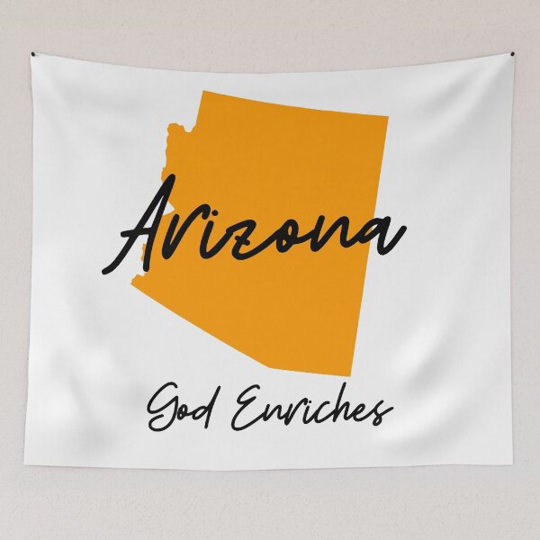Item preview, Arizona State Motto God enriches designed and sold by Danielle Slade.