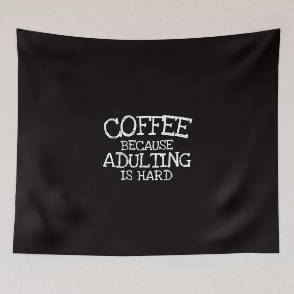 Item preview, coffee because adulting is hard vintage funny shirt for dad designed and sold by medbouk1.