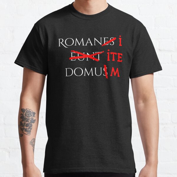 Les Romains rentrent chez eux (blanc) T-shirt classique