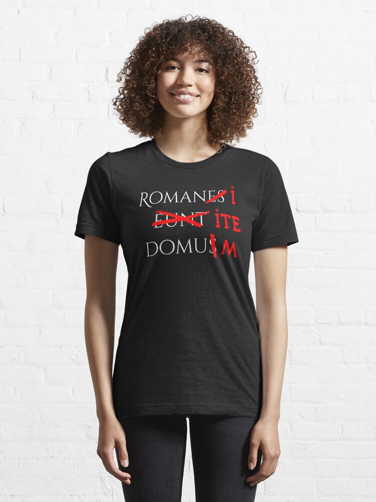 romans go home t shirt