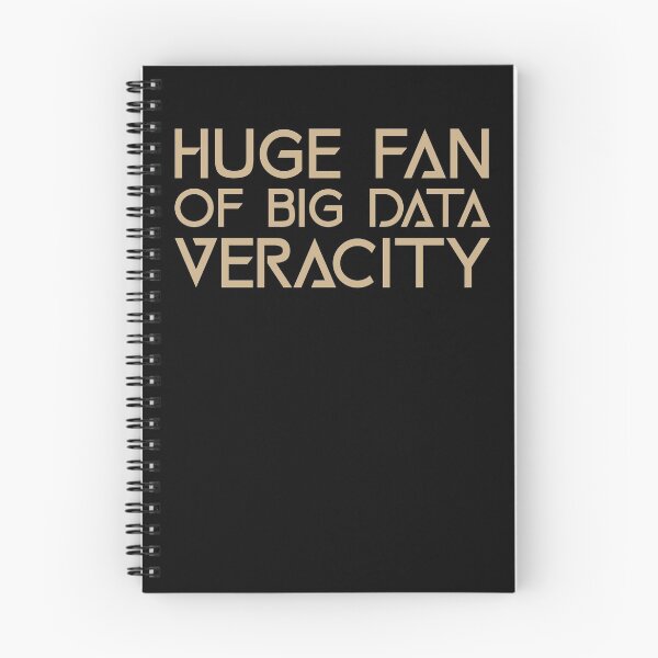 Aperçu de l'œuvre Grand fan de Big Data Veracity Idée de cadeau drôle créée et vendue par Christof Hall.