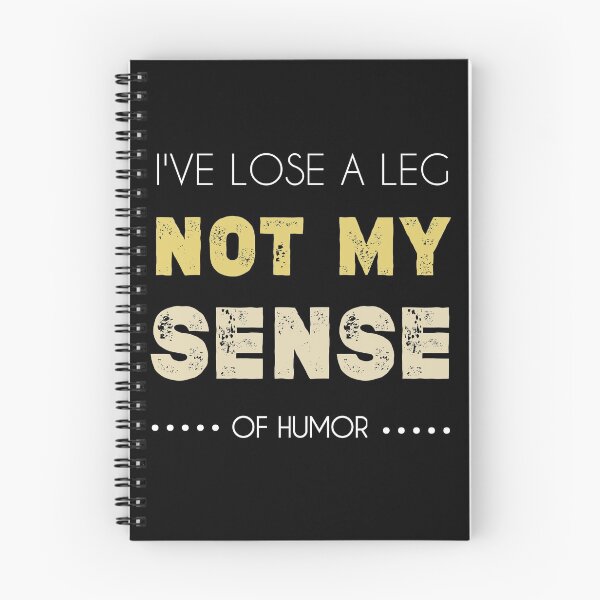 Item preview, I've Lost A Leg Not My Sense Of Humor,Funny Amputee Gifts  designed and sold by Essakhi12.