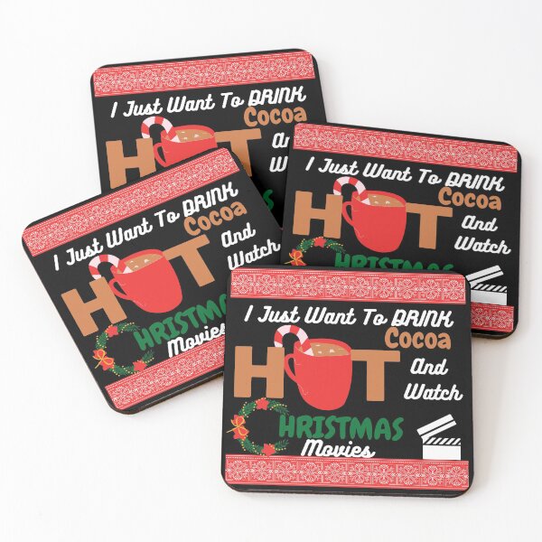 Item preview, I just want to drink hot cocoa and watch Christmas movies designed and sold by Vibing-Right.