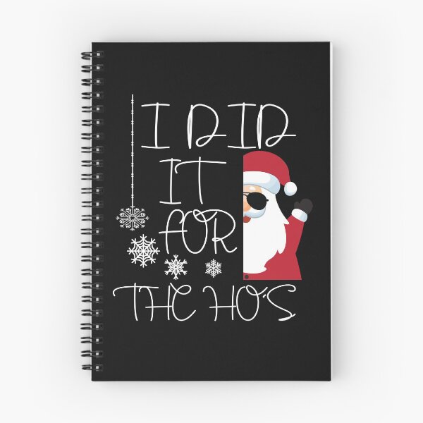 Item preview, I DID IT FOR THE HO'S Funny Christmas Quarantine Gif designed and sold by AYMEDD.