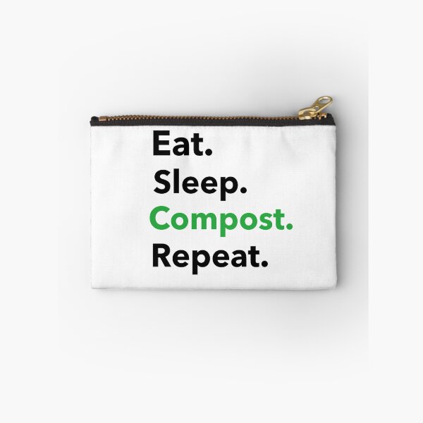 Item preview, Eat. Sleep. Compost. Repeat. designed and sold by JoshShafley.