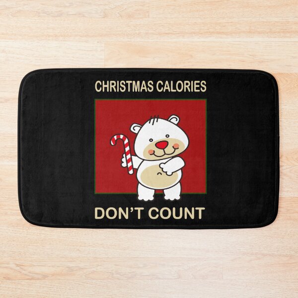 Item preview, CHRISTMAS CALORIES DON'T COUNT designed and sold by 30-Merch.