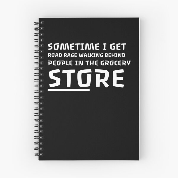 Item preview, Sometime I get road rage walking behind people in the grocery store  designed and sold by AYACHI90.