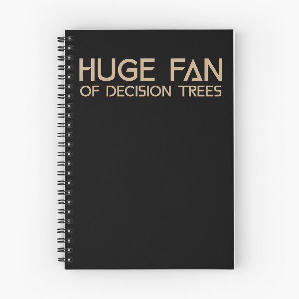 Item preview, Huge Fan of Decision Trees Funny Gift Idea  designed and sold by Christof  Hall.