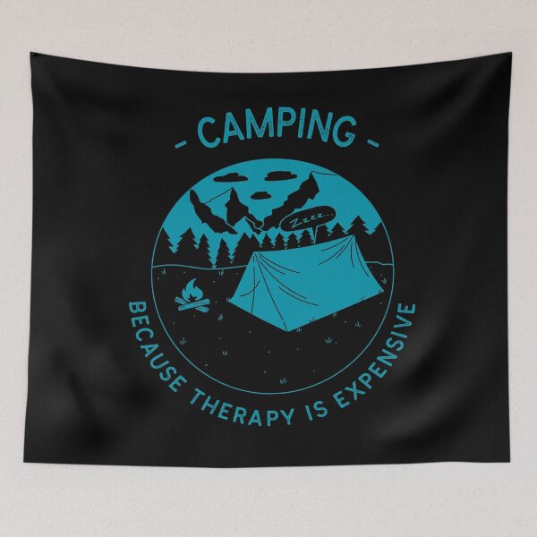 Item preview, Camping Because Therapy Is Expensive (Camping Therapy) designed and sold by molamode.