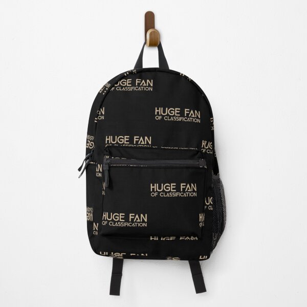 Item preview, Huge Fan of Classification Funny Gift Idea  designed and sold by Christof  Hall.