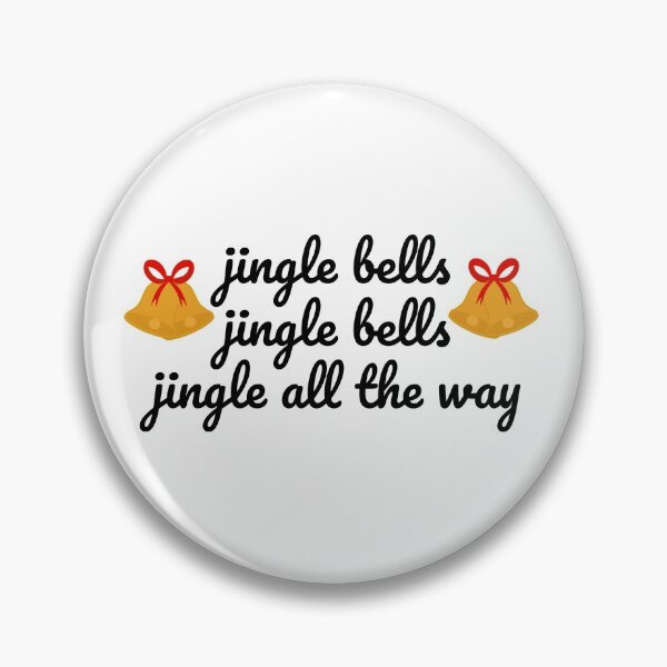 Item preview, Jingle bells, Jingle Bells, Jingle all the Way designed and sold by CianiCentral.