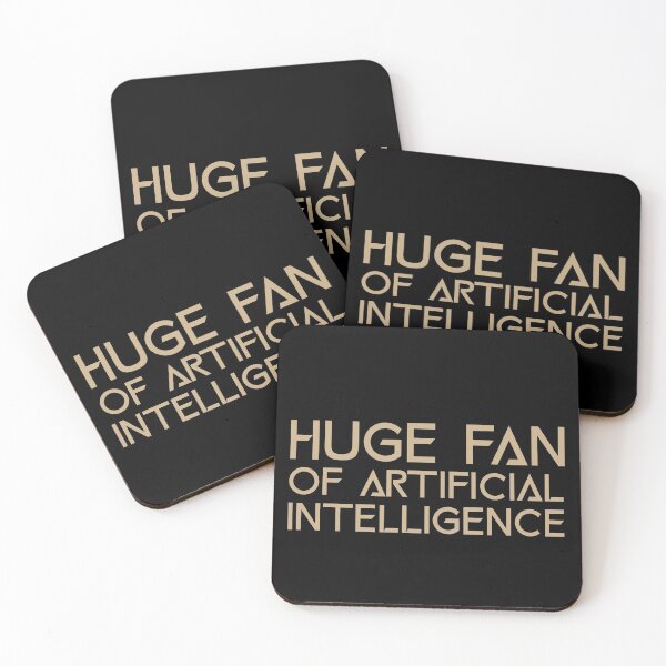 Item preview, Huge Fan of Artificial Intelligence Funny Gift Idea  designed and sold by Christof  Hall.