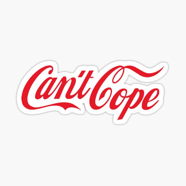 Item preview, Can't Cope (Coca-Cola Red on White)  designed and sold by Fox Newton.
