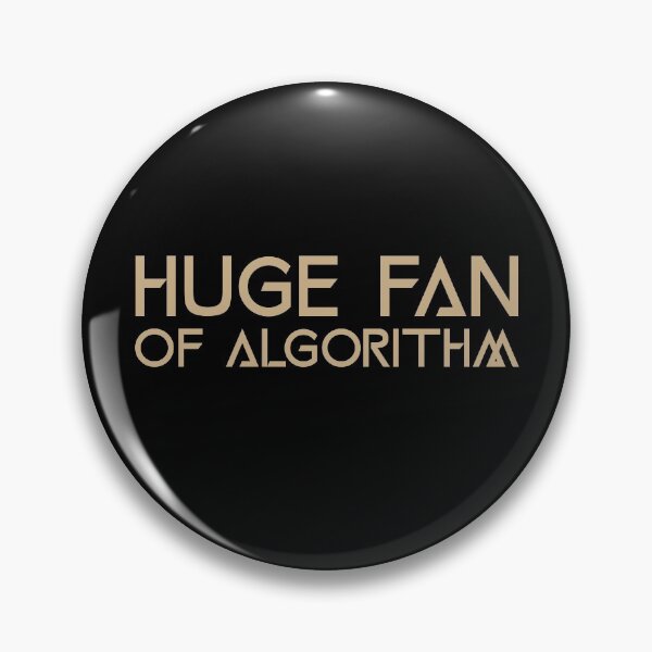 Item preview, Huge Fan of Algorithm Funny Gift Idea  designed and sold by Christof  Hall.