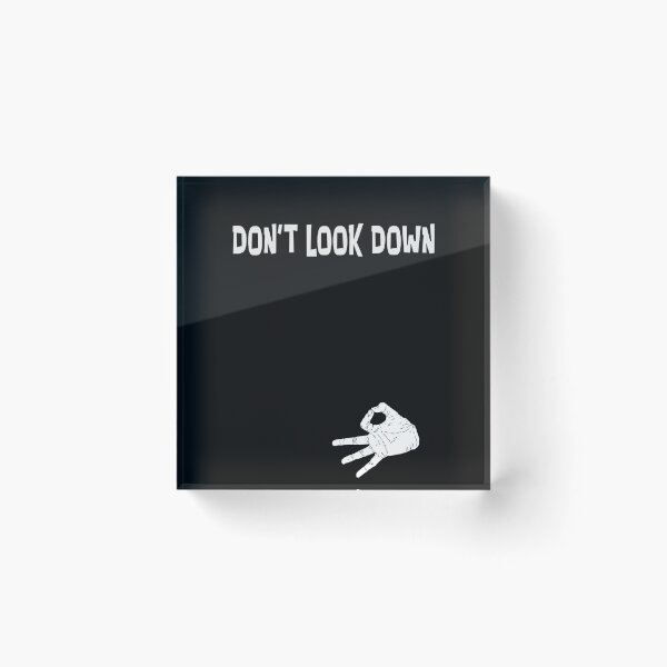 Item preview, Don't Look Down Essential Classic Sticker And Shirt Design designed and sold by Glike.