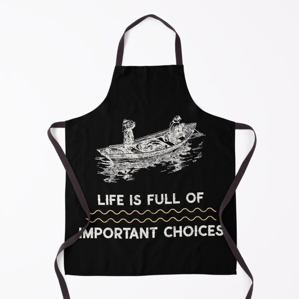 Item preview, Life is Full of Important Choices Fishing designed and sold by CeceBoutique.