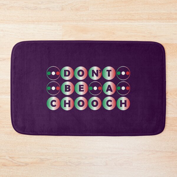 Item preview, Don't be a Chooch designed and sold by fash-t-shirt.