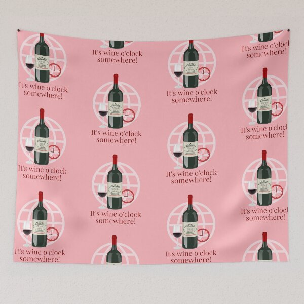 Item preview, Its wine o clock somewhere | Funny wine pun  designed and sold by InkItStudio.