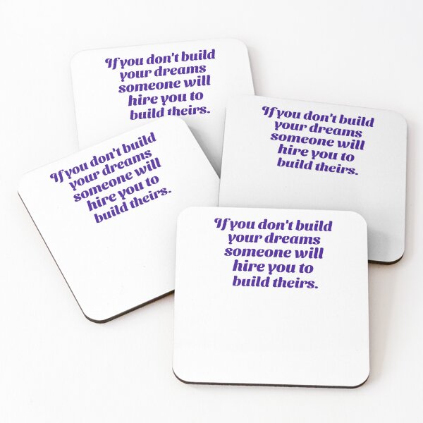 Item preview, If you don't build your dreams, someone will hire you to build theirs. (blue) designed and sold by Fit & Fun  Gallery.