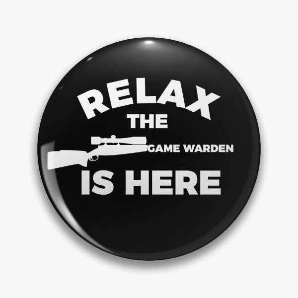 Item preview, Relax Game Warden is here designed and sold by Teelogic.