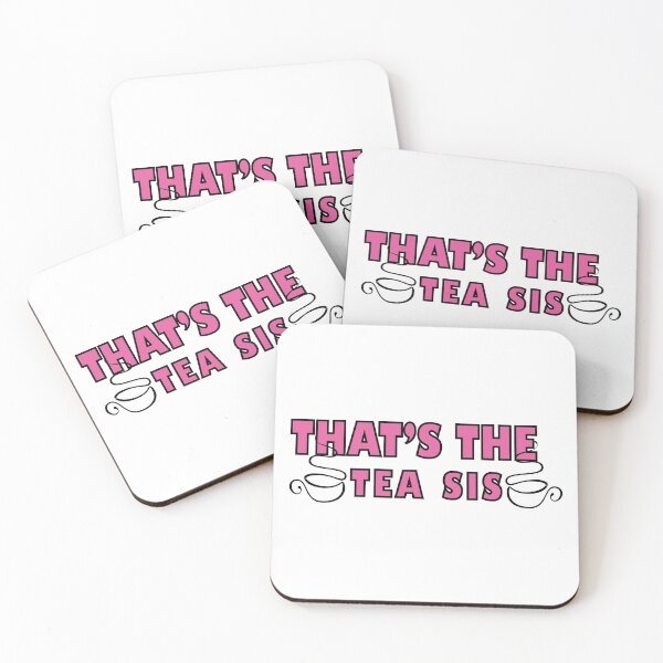 Item preview, That's The Tea Sis Funny Quotes  designed and sold by alipapi.