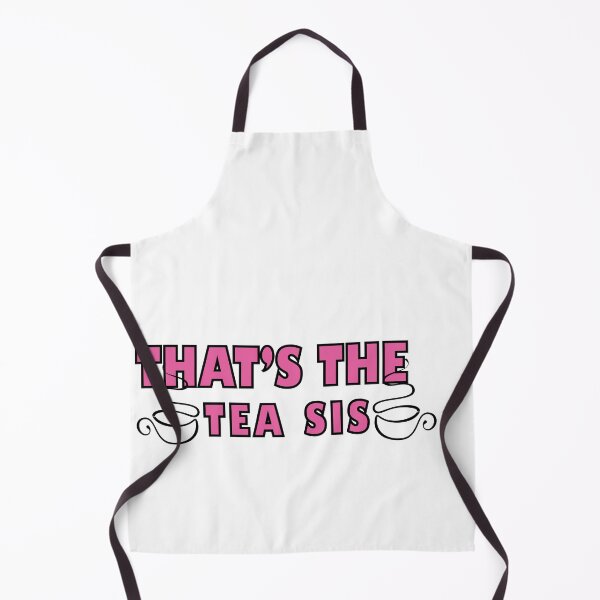 Item preview, That's The Tea Sis Funny Quotes designed and sold by alipapi.