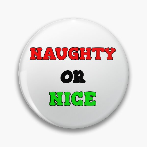 Item preview, Naughty or Nice designed and sold by CianiCentral.
