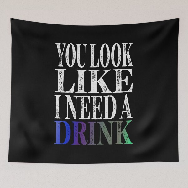 Item preview, You Look Like I Need A Drink Slightly Wrong Essential Classic Sticker And Shirt Design designed and sold by Glike.