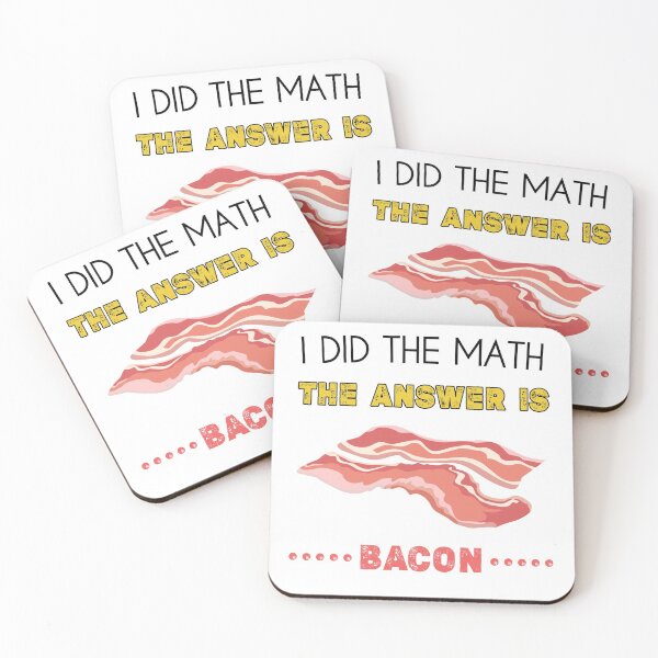 Item preview, The Answer Is Bacon funny math bacon teacher students Lover gift  designed and sold by Essakhi12.