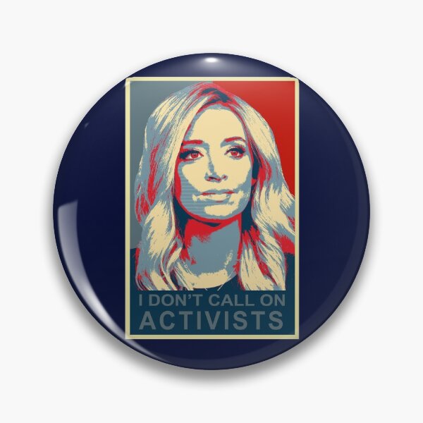 Item preview, Kayleigh McEnany WH Press Secretary I don't call on Activists Trump 2020 designed and sold by trendyzcom.