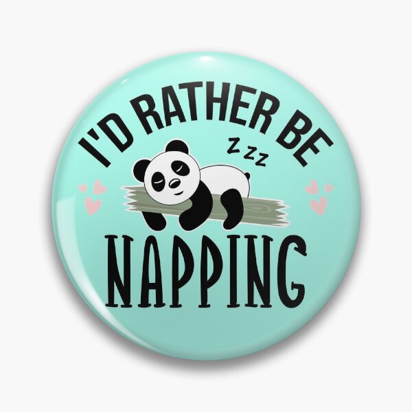 Item preview, I Would Rather Be Napping - Funny panda designed and sold by DeliriousSteve.
