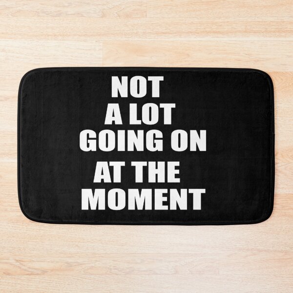 Item preview, Not Alot Going On At The Moments Graphic Tee Women T-shirt Tumblr Clothing Hipster Shirts Screen Print Funny T Shirts for Teens Teenager Gift for her designed and sold by Noui Barka.