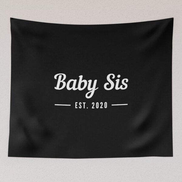 Item preview, 2020 Baby Sis designed and sold by thehonestjoe.