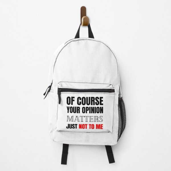Item preview, Of Course Your Opinion Matters Just Not To Me Funny Quote Novelty Gift - Black and Red designed and sold by yasmh.