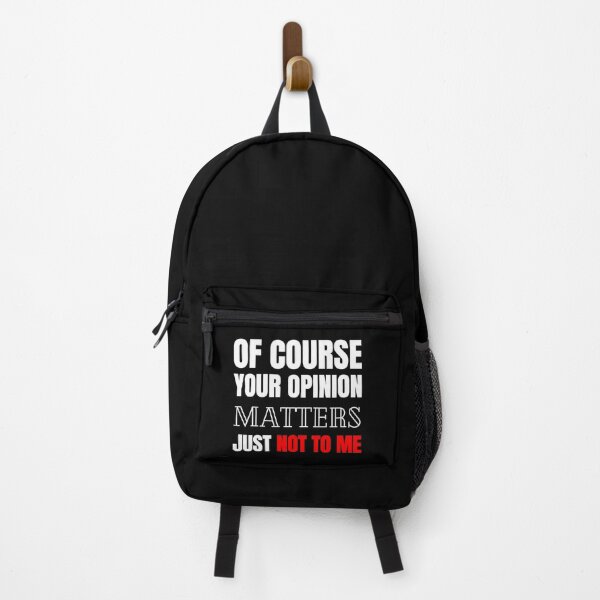 Item preview, Of Course Your Opinion Matters Just Not To Me Funny Quote Novelty Gift - White and Red designed and sold by yasmh.