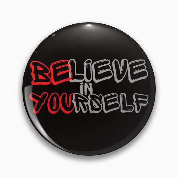 Item preview, BE YOU, Believe In Yourself designed and sold by rodelyn.