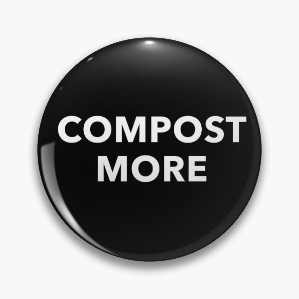 Item preview, Compost More designed and sold by JoshShafley.