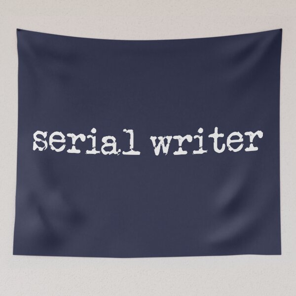 Item preview, Serial Writer White Type on Blue designed and sold by TeaRoseWriter.