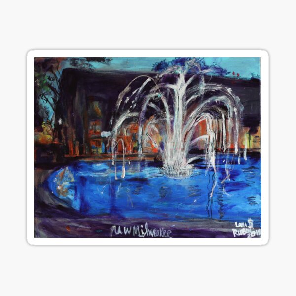 University of Wisconsin Milwaukee Water Fountain, UWM by Lana Holman Sticker