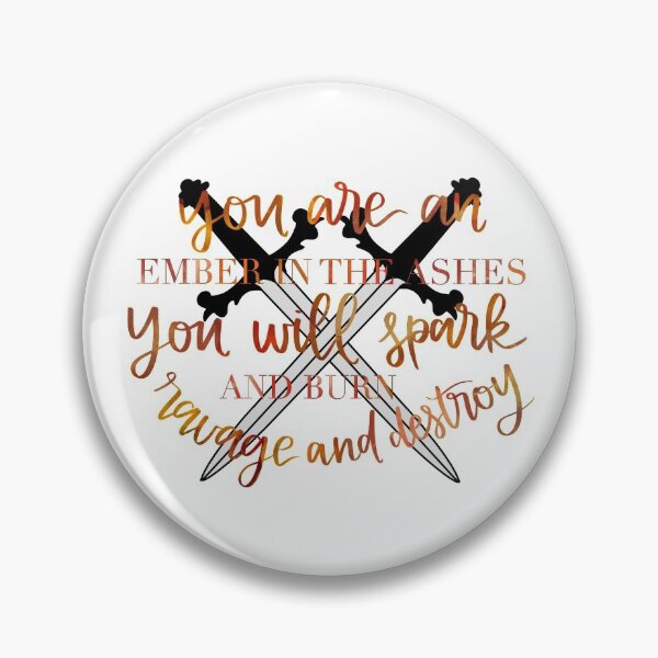 Item preview, An Ember in the Ashes Quote  designed and sold by Violiner.
